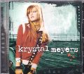 Krystal Meyers　/ クリスタル・マイヤーズ　（輸入盤 中古CD）